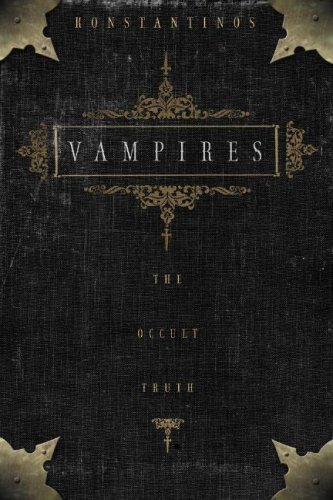 Vampires - The Occult Truth (Llewellyn truth about series)
