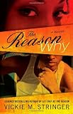 The Reason Why: A Novel