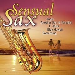 Sensual Sax Vol.2
