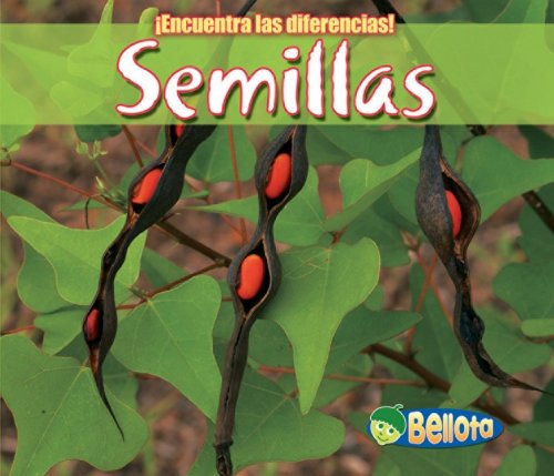 Semillas (Encuentra Las Diferencias: Plantas / Spot the Difference: Plants) (Spanish Edition)