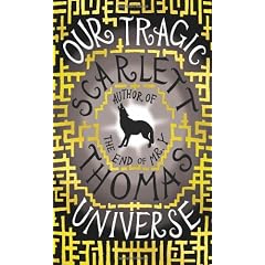 Our Tragic Universe