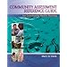 Community Assessment Reference Guide for Community Health Nursing: Advocacy for Population Health