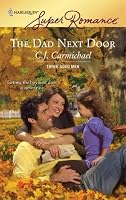 The Dad Next Door (Harlequin Superromance)