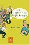 Ich h�tte Nein sagen k�nnen: Roman (Gulliver)