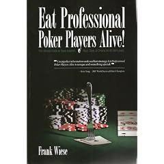 Eat Professional Poker Players Alive!