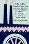 Life in the Shadows of the Crystal Palace, 1910-1927: Ford Workers in the Model T Era