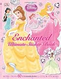 Disney Princess Enchanted Ultimate Sticker Book (Ultimate Sticker Books)