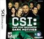 CSI: Dark Motives