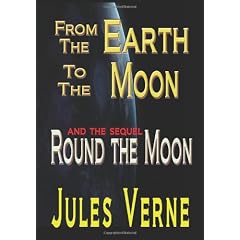 From The Earth To The Moon Round The Moon