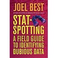 Stat-Spotting: A Field Guide to Identifying Dubious Data