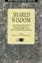 Shared Wisdom: Best Practices in Development and Succession Planning