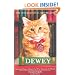 Dewey: The Small-town Library-cat Who Touched the World