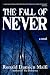 The Fall of Never