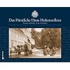 Das F�rstliche Haus Hohenzollern: Private Einblicke in die Fotoalben