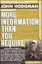 More Information Than You Require