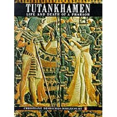 Tutankhamen: Life and Death of a Pharoah