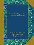 Poems Relating to the American Revolution