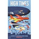 High Times: A History of Aviation (Leporello)