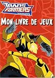 Transformers animated (French Edition)