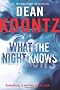 What the Night Knows