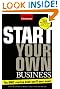 Start Your Own Business, Fifth Edition: The Only Start-Up Book You'll Ever Need