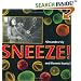 Sneeze