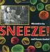 Sneeze