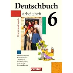 Deutschbuch - Neue Grundausgabe: Deutschbuch - Neue Grundausgabe. 6. Schuljahr - Arbeitsheft mit Lösungen. (Lernmaterialien) (Broschiert)