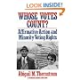 Whose Votes Count?: Affirmative Action and Minority Voting Rights (Twentieth Century Fund Books/Reports/Studies)