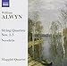 Alwyn: String Quartets, Nos. 1-3