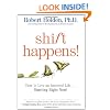 Shift Happens: How to Live an Inspired Life...  Starting Right Now!