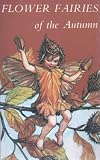 Flower Fairies of the Autumn