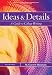Ideas & Details: A Guide to College Writing