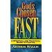 God's Chosen Fast: A Spiritual and Practical Guide to Fasting