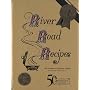 River Road Recipes: 50th Anniversary Edition