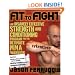 Fit to Fight: An Insanely Effective Strength and Conditioning Program forthe Ultimate MMAWarrior