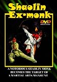 Shaolin Ex-Monk