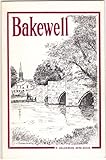 Bakewell : a practical guide for visitors