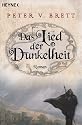 Das Lied der Dunkelheit: Roman