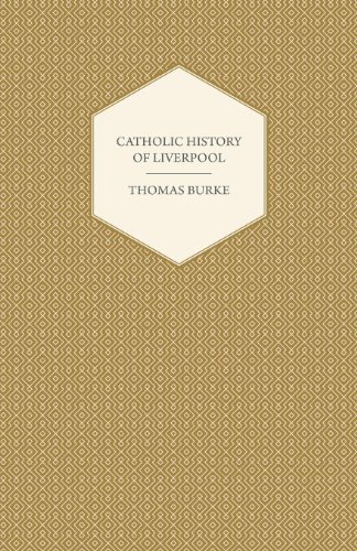 Catholic History of Liverpool