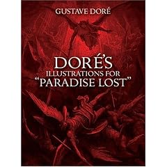 Dore's Illustrations for "Paradise Lost" (Dover Pictorial Archive)
