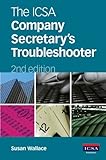 The ICSA company secretary's troubleshooter