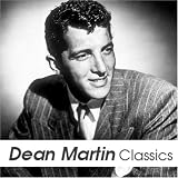 Dean Martin Classics [UK Import] - Dean Martin