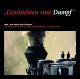 Produkt-Bild: Geschichten vom Dampf: Oder vom Ventil zum Computer