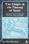 Origin of the History of Israel: Herodotus' Histories as Blueprint for the First Books of the Bible