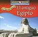 El Antiguo Egipto/Ancient Egypt (La Vida En El Pasado/Life Long Ago) (Spanish Edition)
