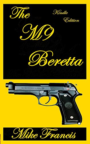 The M9 Beretta: The Complete Rundown On It's Design Features, and Secrets to It's Firepower!