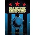 The Complete Harlem Heroes (2000 AD)