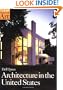 Architecture in the United States (Oxford History of Art)