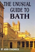The Unusual Guide To Bath